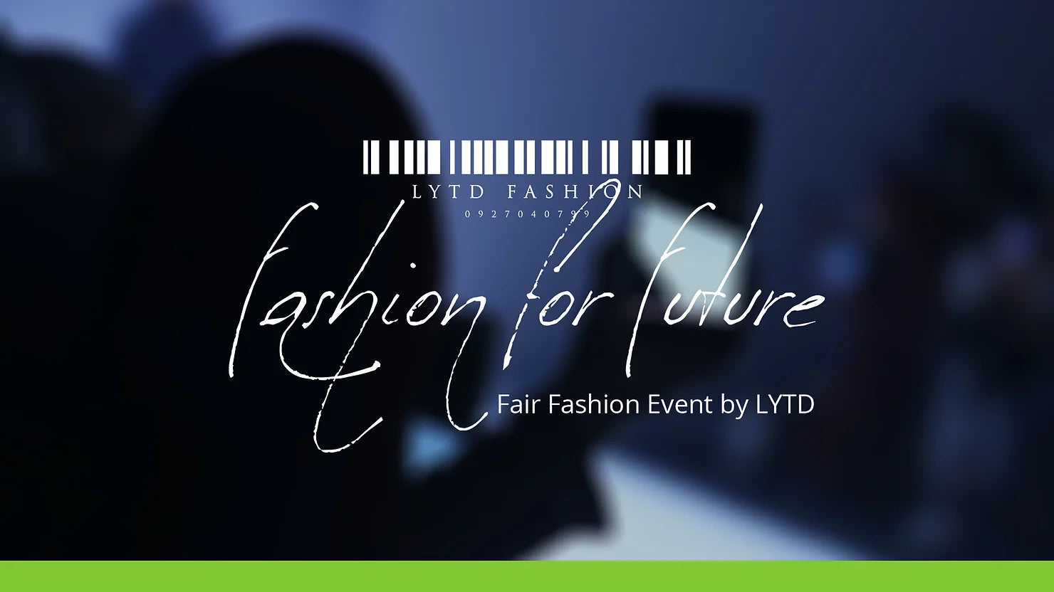 Erstes LYTD Fashion for Future Event